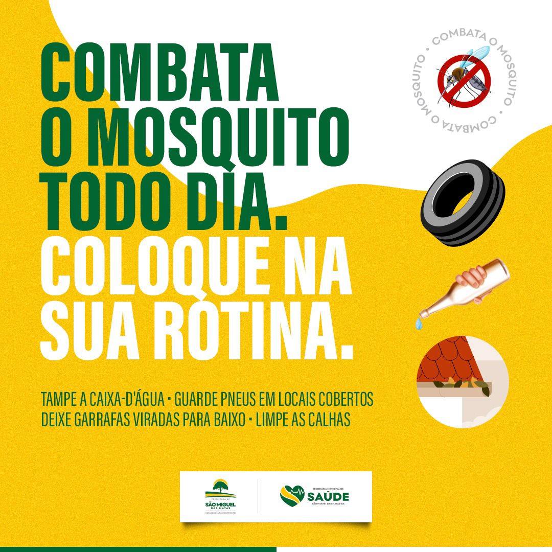 Prefeitura orienta população sobre os cuidados com o mosquito da Dengue.